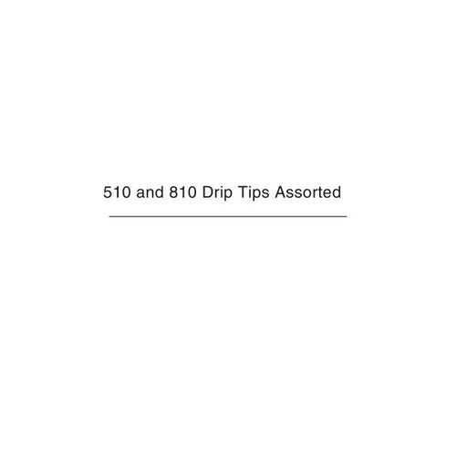 Drip Tips Vape Tank 510 810 Assorted NZ