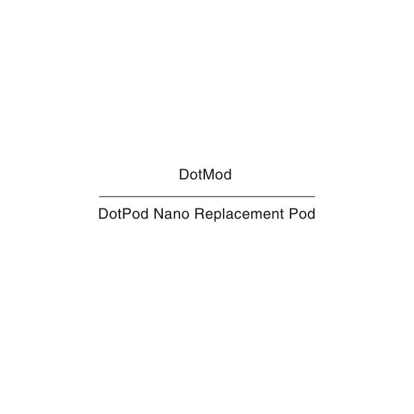 DotMod DotPod Nano Replacement Pod NZ 
