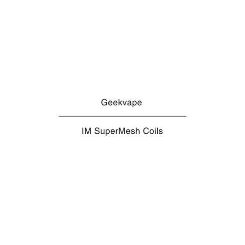 GeekVape IM SuperMesh Coils NZ