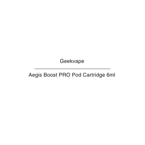 Geekvape Aegis Boost PRO  Pod Cartridge 6ml NZ
