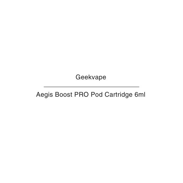 Geekvape Aegis Boost PRO  Pod Cartridge 6ml NZ