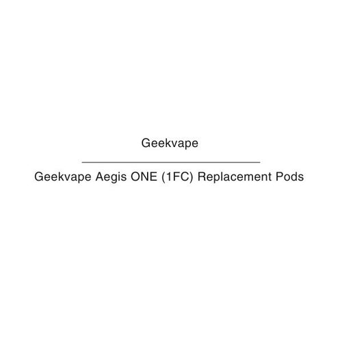 Geekvape Aegis ONE 1FC Replacement Pods NZ