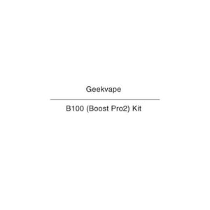 geekvape aegis boost pro 2 manual Geekvape B100 (Boost Pro2) – At Vape Ltd