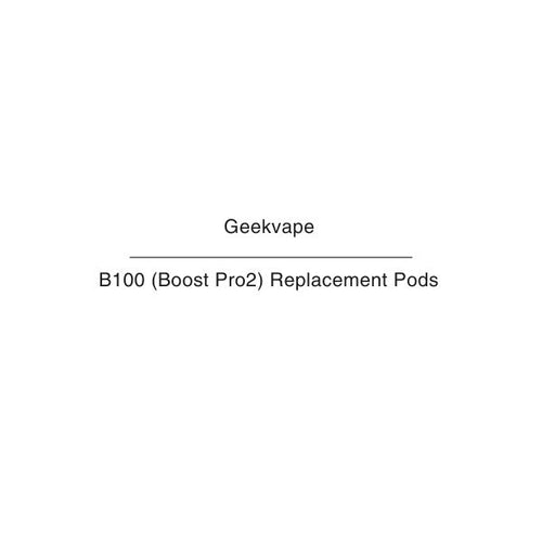 Geekvape B100 Boost Pro 2 Replacement Pods NZ
