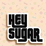 Hey Sugar - Nic Salts 30ml