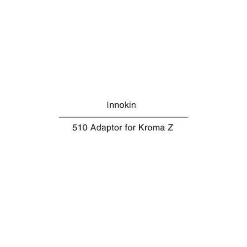 Innokin Kroma Z 510 Adaptor NZ