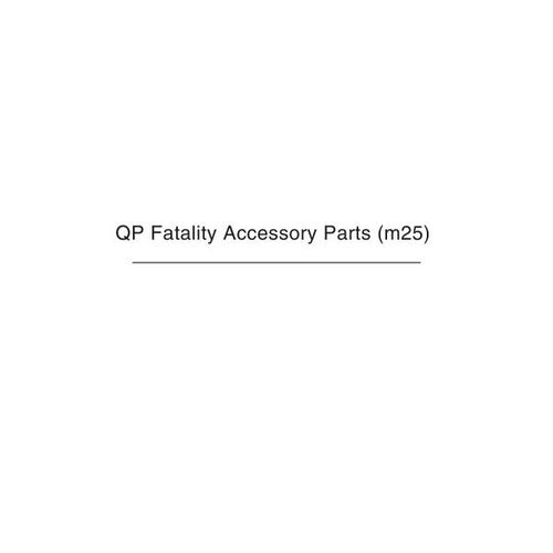QP Fatality m25 Accessory Parts NZ