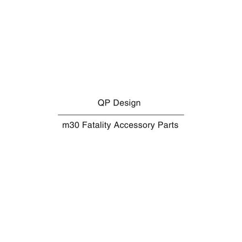 QP Fatality m30 Accessory Parts NZ