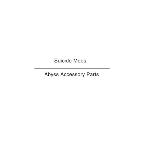Suicide Mods Abyss Accessory Parts NZ