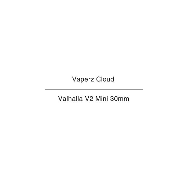 Vaperz cloud Valhalla V2 Mini 30mm NZ