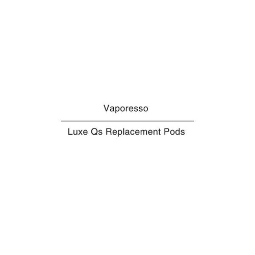 Vaporesso Luxe Qs Replacement Pods NZ