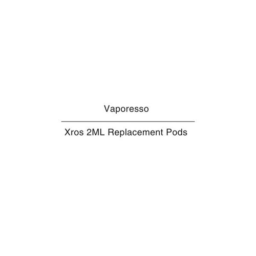 Vaporesso Xros 2ML Replacement Pods NZ
