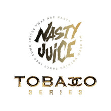 Load image into Gallery viewer, Nasty Juice Tobacco Series 100ml Vape Juice NZ